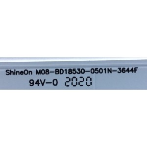 LED ORIGINAL PARA TV INSIGNIA / NUMERO DE PARTE SHINEON M08-BD18530-0501N-3644F / 70401-01004 / YJFEVYJF / SJFEVA33 / PANEL BOEI185WX1 / MODELO NS-19D310NA21